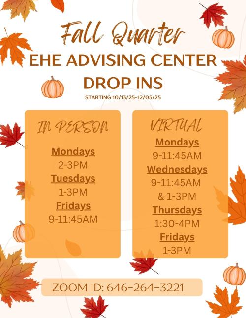 Fall Themed Flyer with autumn leaves and orange pumpkins with info about our EHE drop in times.