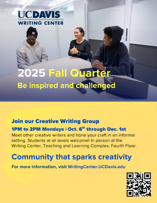Flyer for 2025 Fall Quarter UC Davis Writing Center Creative Writing Group